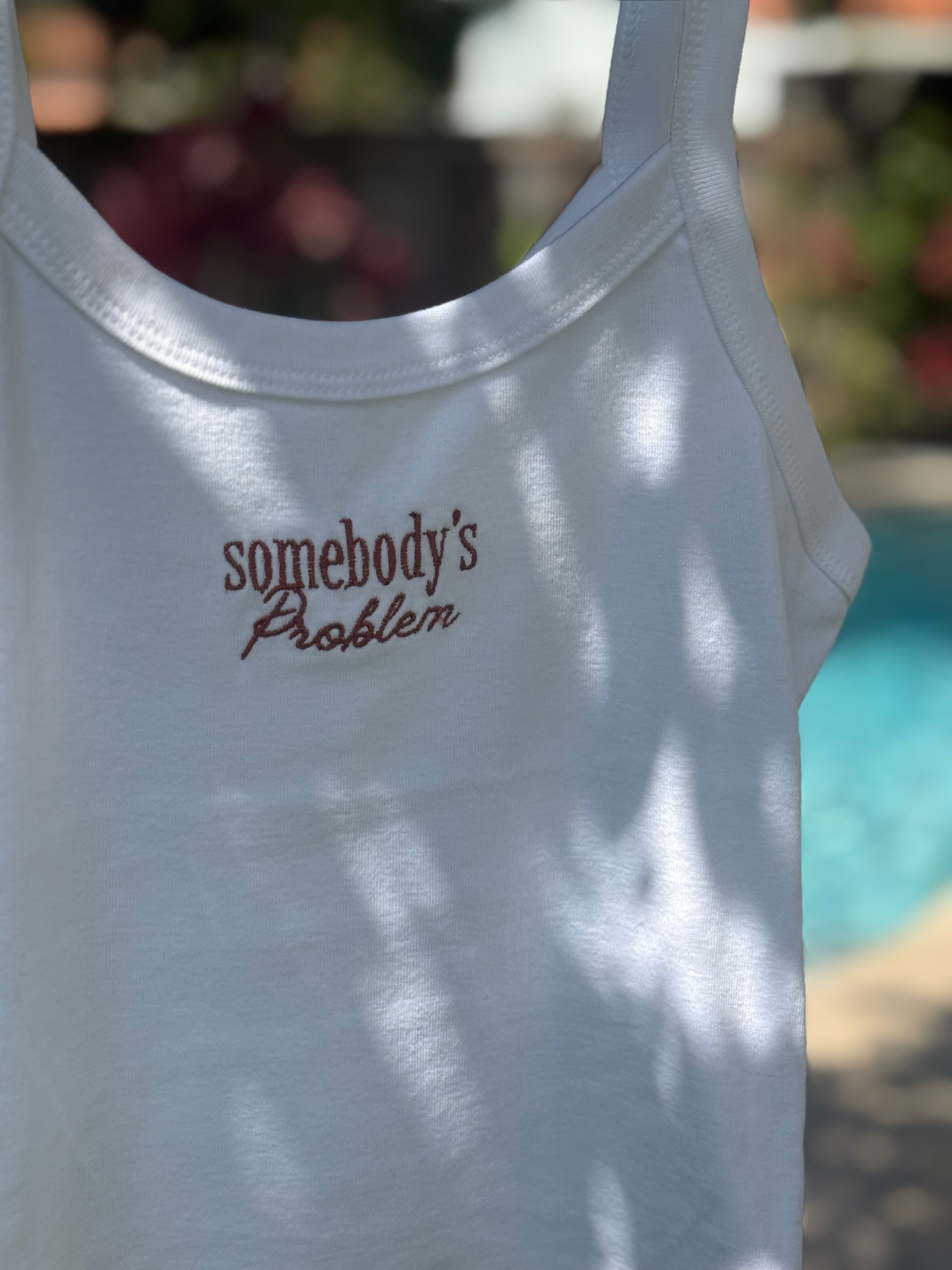 Somebody’s Problem Tank